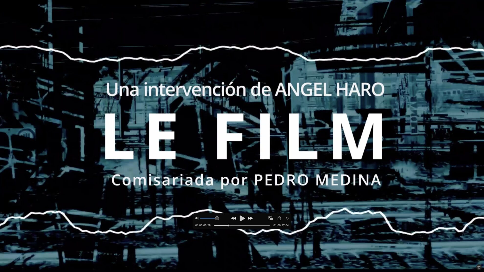 Angel Haro - Le film. Andante perplejo